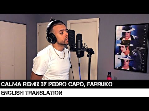 Calma Remix by Pedro Capó, Farruko (ENGLISH TRANSLATION)