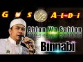 GUS ALDI AHLAN WASAHLAN BINNABI FULL LIRIK PRA HABIB SYECH