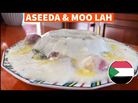 Sudanese Traditional Dish: Aseeda and Moo lah