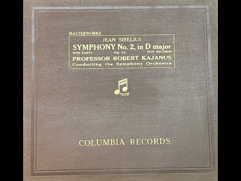 1933 ROBERT KAJANUS cond. SYMPHONY ORCHESTRA - Symphony No.2 In D-Major Op.43 (Sibelius) Album