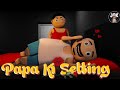 Papa Ki Setting Bunty Mummy Papa JOK