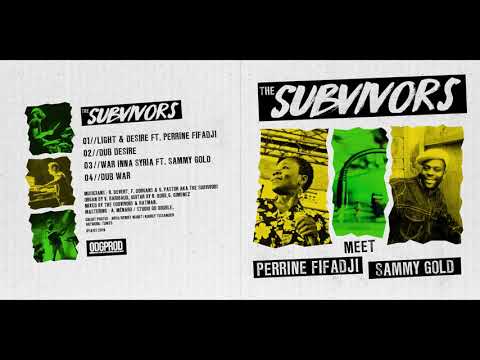 The Subvivors meet Perrine Fifadji & Sammy Gold [Full EP] #freemusic