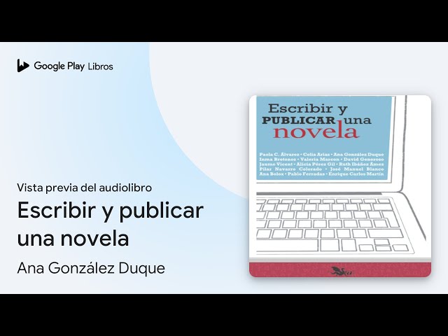 Vídeo relacionado con Escribir y publicar una novela