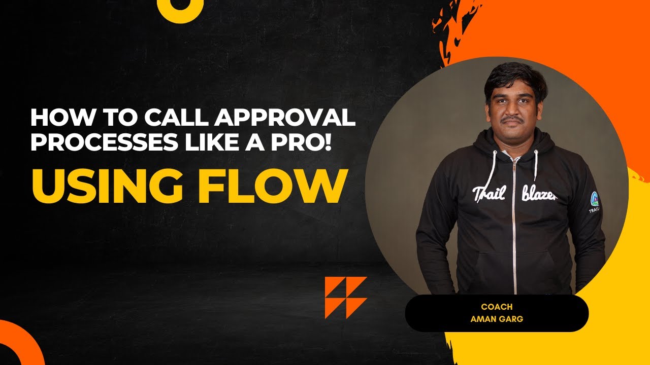 How to Call Approval Processes Like a Pro!