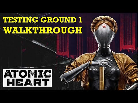 Testing Ground 1 Walkthrough | Atomic Heart: Polygon 1