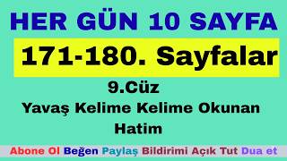171-180. Sayfalar / Her Gün 10 Sayfa / Hatim / Yavaş Okuyanlar / Ok Ta