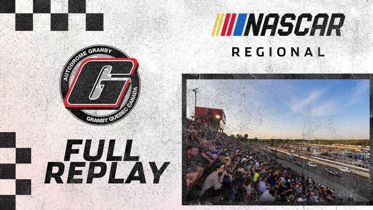 NASCAR Regional full race replay: 2026 Défi-Vision race from Autodrome Granby