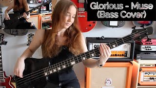 Glorious - Muse (Bass Cover)