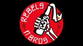 LA PLEVE - Rebels & Bros