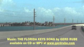 7 Mile Bridge - Florida Keys Song - Gerd Rube - Watch in HD!