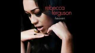 Rebecca Ferguson - Teach Me How To Be Loved (Audio)
