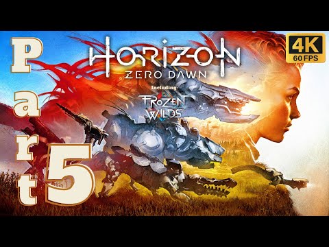 Horizon Zero Dawn | Frozen Wilds [4K 60FPS] No Commentary Part 5