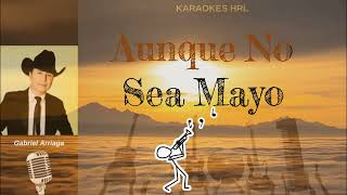 Aunque no sea mayo (Con Voz y Letra) Karaokes HRL
