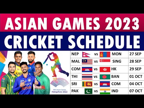 Asian Games 2023 cricket schedule:  Asia Games Cricket Schedule, Teams, Groups, Match Date and Time.