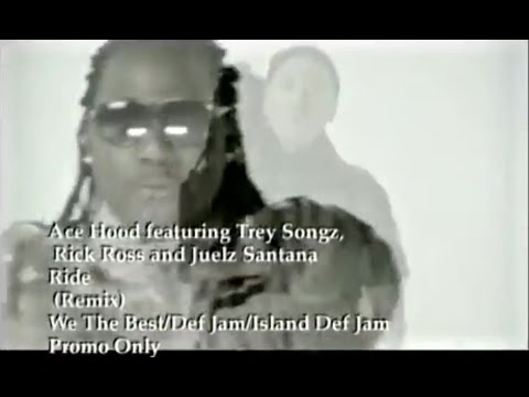 Ace Hood feat. Trey Songz, Rick Ross & Juelz Santana - Ride (Remix)