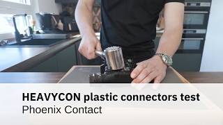 How robust are HEAVYCON connectors really? | The everyday endurance test