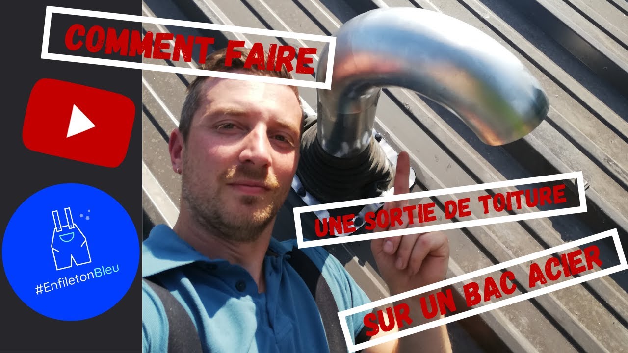 COMMENT FAIRE UNE SORTIE DE TOITURE POUR PASSER DES TUYAUTERIES DE CLIMATISATION