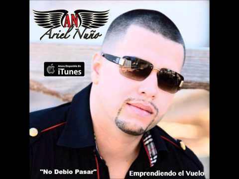 No debio pasar  - Ariel nuño (estudio con banda 2016)