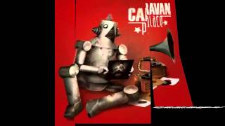 Caravan Palace-Bambous