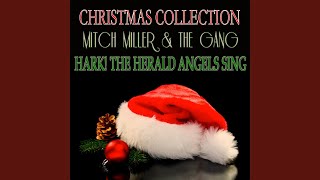 Hark! the Herald Angels Sing