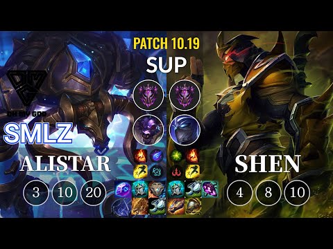 OMG Smlz Alistar vs Shen Sup - KR Patch 10.19