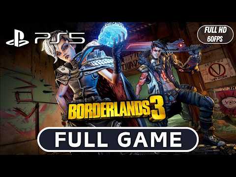 Borderlands 3 Gameplay Walkthrough FULL GAME [HD PS5] - No Commentary