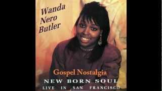 "New Born Soul" (1989) Wanda Nero Butler