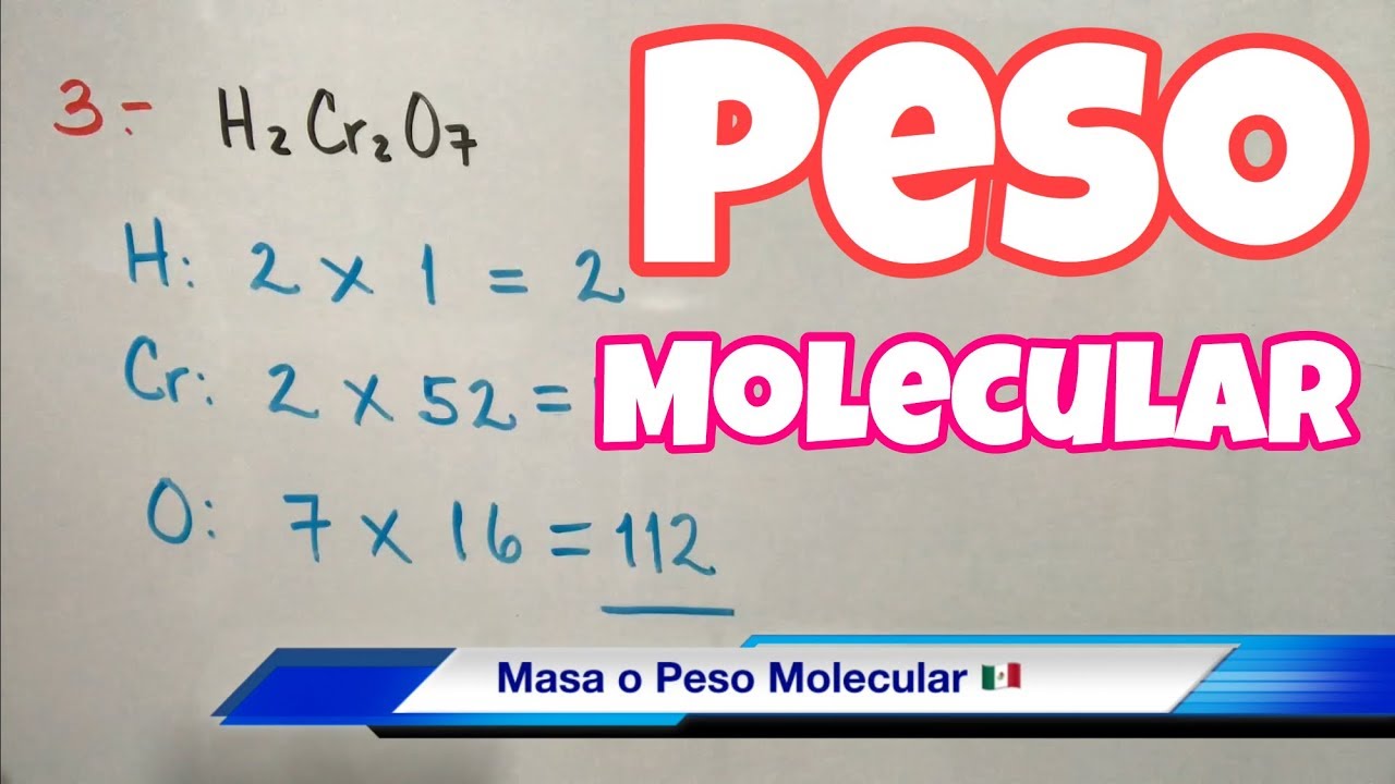 MASA y PESO Molecular (muchos ejemplos)