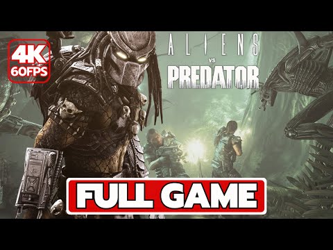 Aliens vs. Predator (Predator Campaign) Gameplay Walkthrough Full Game (4K 60FPS) - No Commentary