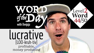 lucrative (LOO-kruh-tiv) | Word of the Day 94/500