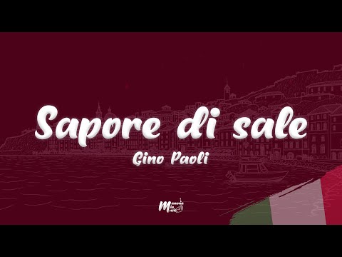 Gino Paoli - Sapore di sale (Testo / Lyrics)