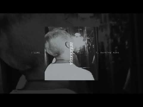 3. 1LUM3 - burning eyes