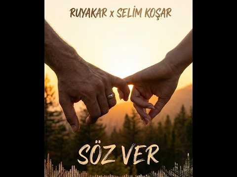 Ruyakar x Selim Koşar - Söz Ver  #ruyakar #selimkoşar #sözver #müzik #slow