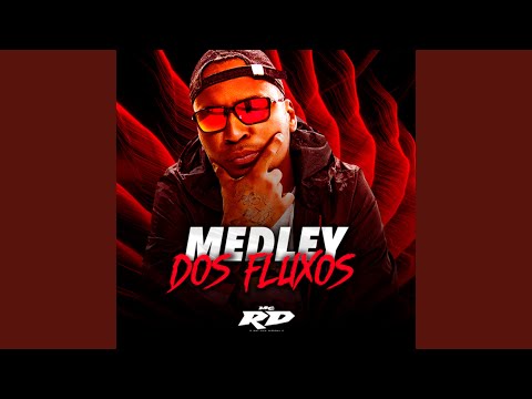 Medley dos Fluxos