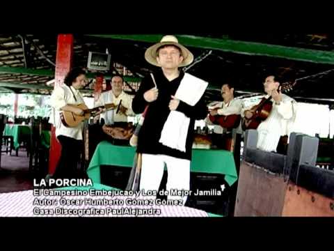 EL CAMPESINO EMBEJUCAO - LA PORCINA (VIDEO OFICIAL)