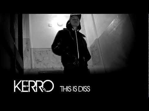 Kerro - This Is Diss (Marszał Diss)