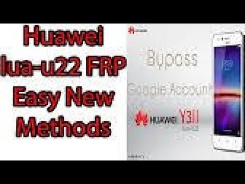 HUAWEI LUA-U22 Y3 2 FRP 100% DONE