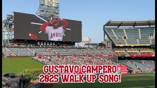 2025 GUSTAVO CAMPERO LIVE WALK-UP SONG! | 2025 Angels Baseball