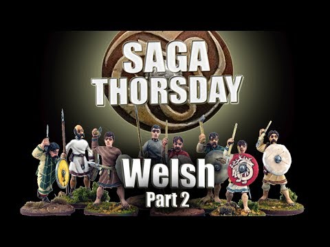 SAGA THORSDAY 13 - Welsh Battle Board and Tactics! Part 2