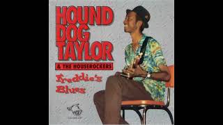 Hound Dog Taylor and the Houserockers ⭐Freddie´s Blues⭐Take Five⭐   ((*1984*))
