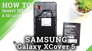 How to Insert SIM & SD Cards in SAMSUNG Galaxy XCover 5 – Installation of SIM & Memory Cards