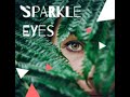 SPARKLE EYES (LOOP MAKER PRO - FUTURE BASS)