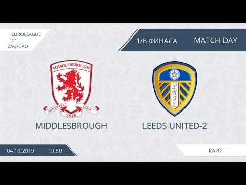 AFL19. EuroLeague. ZAO/CAO. Division C. Play-Off 1/8. Middlesbrough - Leeds United-2.