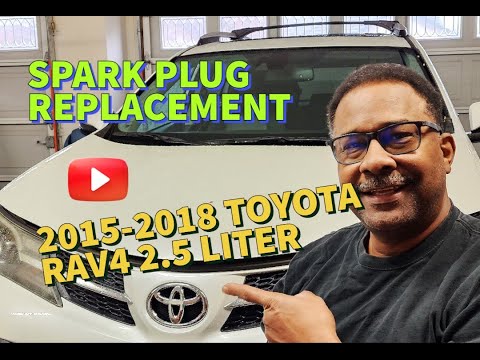 2015-2018 Toyota RAV4 2.5 LITER VVT-i  - BAD Spark Plugs and Coils