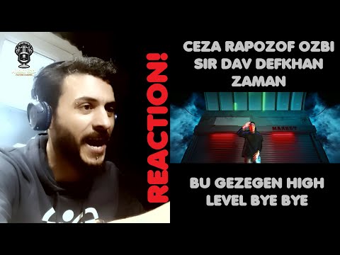Ozbi - Bu Gezegen | Sir Dav Defkhan  Zaman   High Level - Rapozof X Ceza  Bye Bye Analiz REACTION!