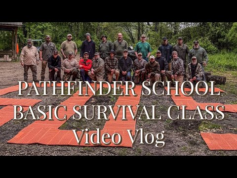 Pathfinder School Basic Survival Class Video Vlog and Testimonials with Dave Canterbury