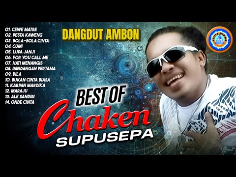 Dangdut Ambon Chaken Supusepa || FULL ALBUM DANGDUT AMBON