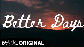 Cover art for Better Days