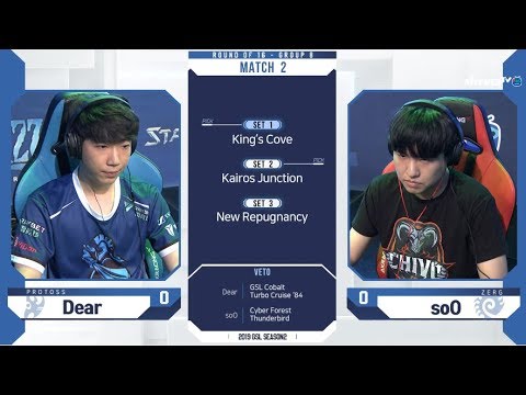 [2019 GSL S2] Ro.16 Group B Match2 Dear vs soO