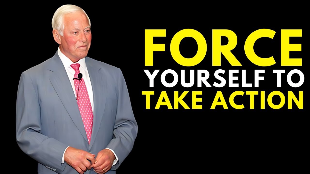 Force Yourself To Take Action - Brian Tracy Motivation